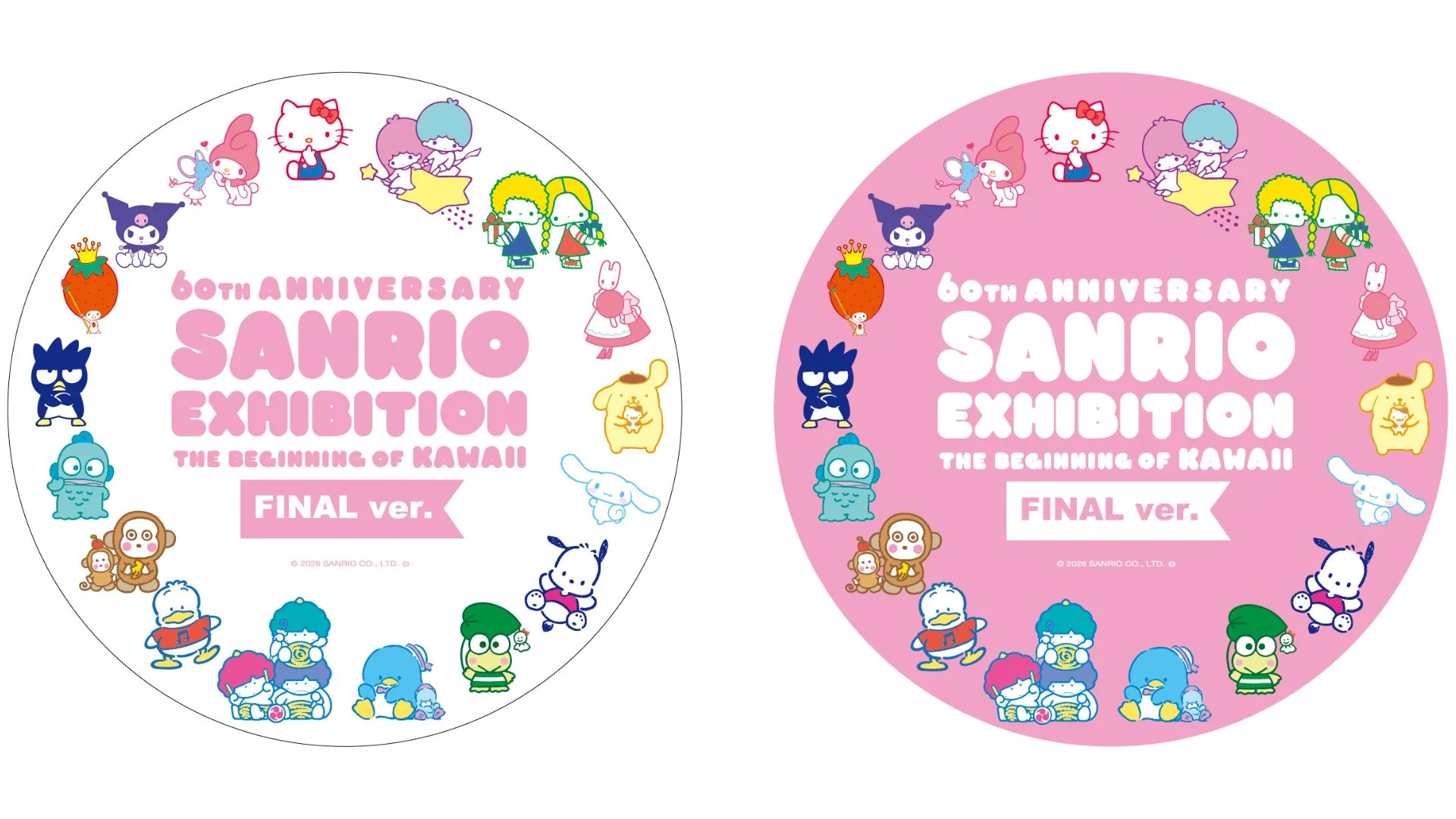 サンリオの60周年記念展示会のポスターです。ピンク色の背景に、サンリオのキャラクターたちが円形に配置され、中央には「SANRIO EXHIBITION」の文字が大きく表示されています。